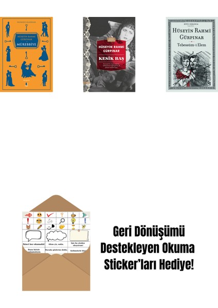 Mürebbiye + Kesik Baş (Günümüz Türkçesiyle) + Tebessüm-I Elem + Okuma Sticker'ları