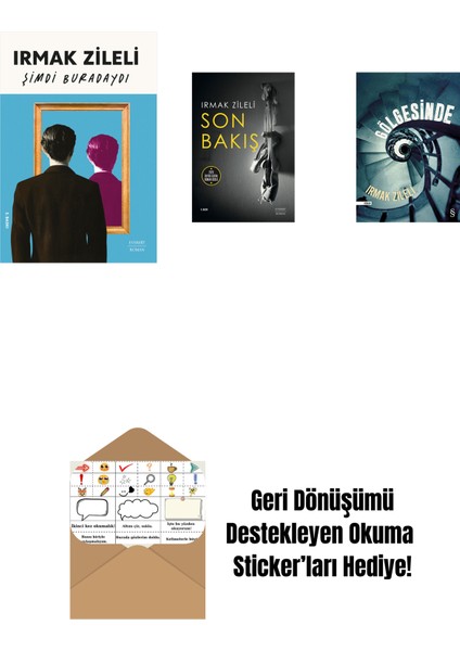 Şimdi Buradaydı + Son Bakış + Gölgesinde + Okuma Sticker'ları