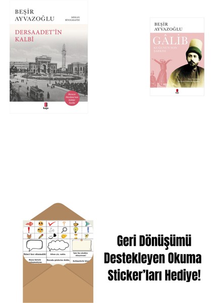 Dersaadet’i̇n Kalbi + Gâlib - Kuğunun Son Şarkısı + Okuma Sticker'ları
