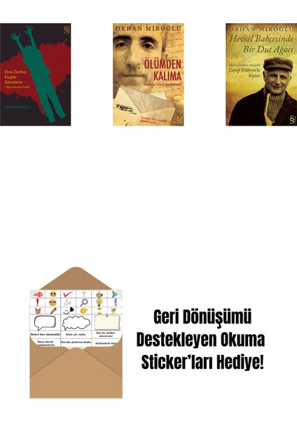 Ona Zarfsız Kuşlar Gönderin + Ölümden Kalıma + Hevsel Bahçesinde Bir Dut Ağacı + Okuma Sticker'ları