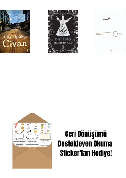 Civan + Transit Yolcular + Cımbızın Çektikleri + Okuma Sticker'ları