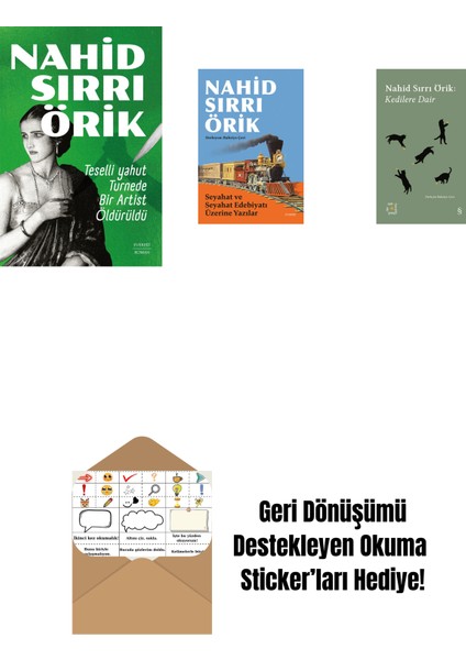 Teselli Yahut Turnede Bir Artist Öldürüldü + Seyahat ve Seyahat Edebiyatı Üzerine Yazılar + Everest Açıkhava 29 - Kedilere Dair + Okuma Sticker'ları