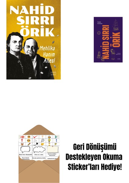 Mehlika Hanım Ailesi + Nahid Sırrı Örik - Toplu Öyküler (Ciltli) + Okuma Sticker'ları