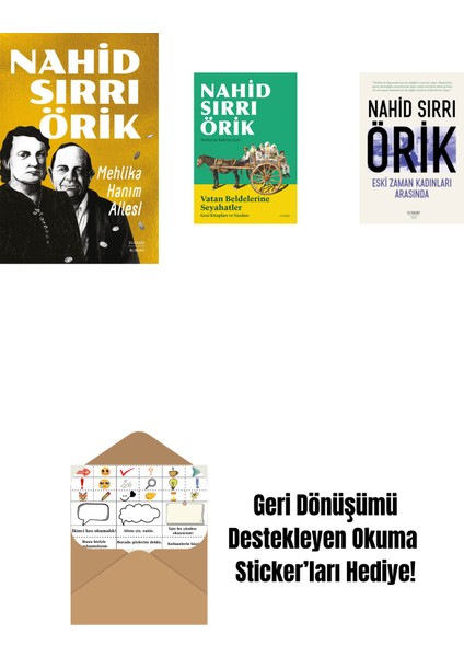 Mehlika Hanım Ailesi + Vatan Beldelerine Seyahatler + Eski Zaman Kadınları Arasında + Okuma Sticker'ları