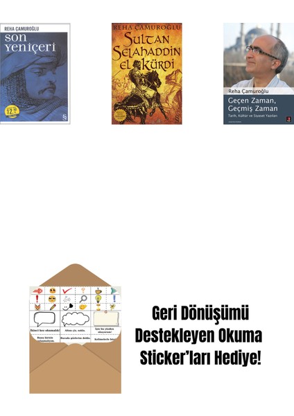 Son Yeniçeri (Midi Boy) + Sultan Selahaddin El Kürdi + Geçen Zaman, Geçmiş Zaman + Okuma Sticker'ları