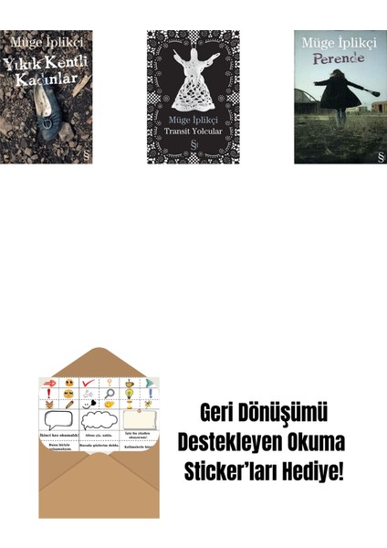 Yıkık Kentli Kadınlar + Transit Yolcular + Perende + Okuma Sticker'ları