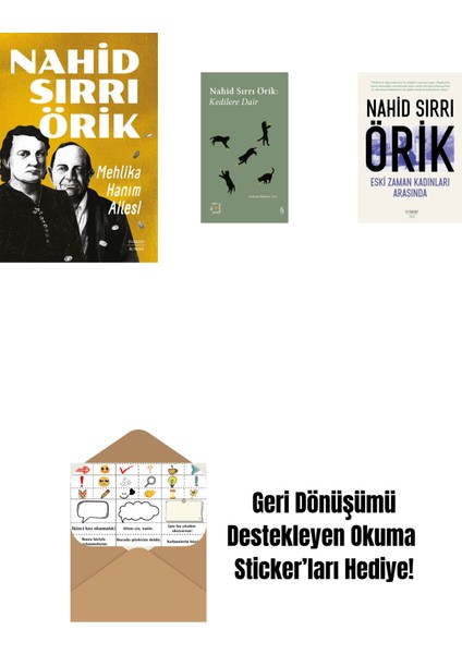 Mehlika Hanım Ailesi + Everest Açıkhava 29 - Kedilere Dair + Eski Zaman Kadınları Arasında + Okuma Sticker'ları