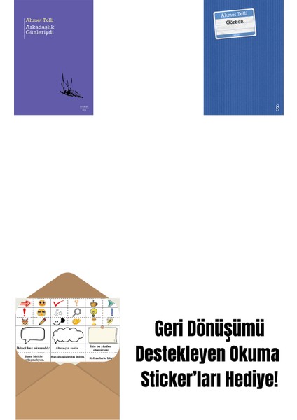 Arkadaşlık Günleriydi + Görsen + Okuma Sticker'ları