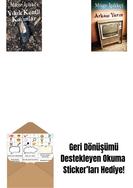 Yıkık Kentli Kadınlar + Arkası Yarın + Okuma Sticker'ları