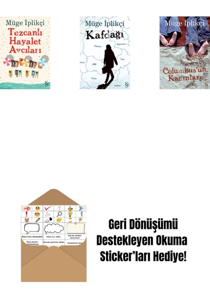 Tezcanlı Hayalet Avcıları + Kafdağı + Columbus'un Kadınları + Okuma Sticker'ları