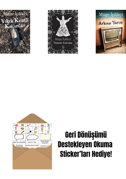Yıkık Kentli Kadınlar + Transit Yolcular + Arkası Yarın + Okuma Sticker'ları