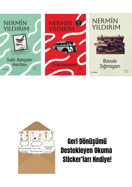 Saklı Bahçeler Haritası (Ciltli) + Dokunmadan (Ciltli) + Bavula Sığmayan + Okuma Sticker'ları