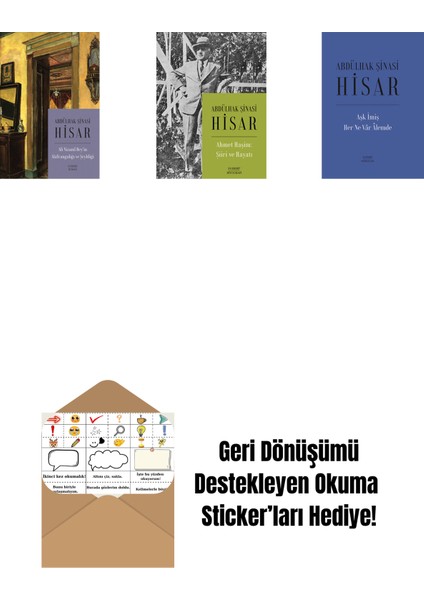 Ali Nizami Bey’in Alafrangalığı ve Şeyhliği (Kitap Boy) + Ahmet Haşim: Şiiri ve Hayatı + Aşk Imiş Her Ne Vâr Âlemde (Ciltli) + Okuma Sticker'ları