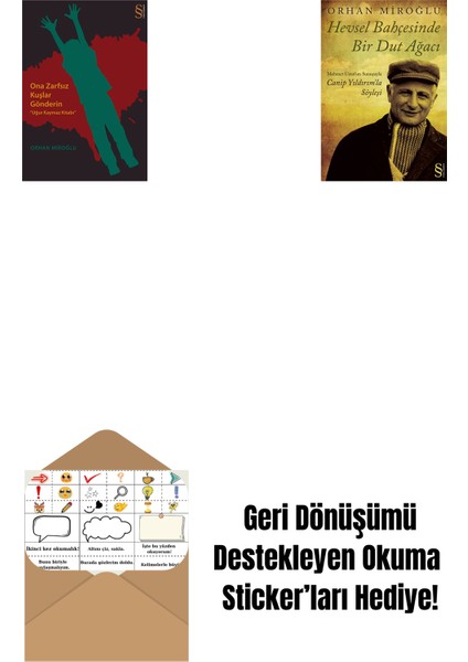 Ona Zarfsız Kuşlar Gönderin + Hevsel Bahçesinde Bir Dut Ağacı + Okuma Sticker'ları
