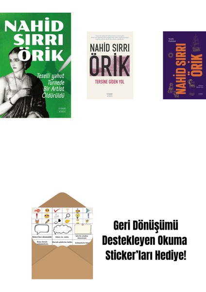 Teselli Yahut Turnede Bir Artist Öldürüldü + Tersine Giden Yol + Nahid Sırrı Örik - Toplu Öyküler (Ciltli) + Okuma Sticker'ları