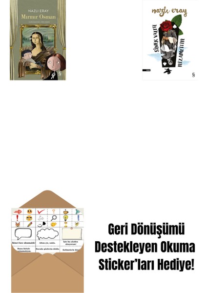 Mırmır Osman + Sinek Valesi Nizamettin + Okuma Sticker'ları