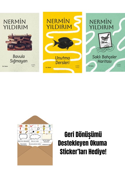 Bavula Sığmayan (Ciltli) + Unutma Dersleri (Ciltli) + Saklı Bahçeler Haritası (Ciltli) + Okuma Sticker'ları