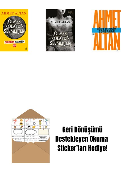 Ölmek Kolaydır Sevmekten (Okumayan Kalmasın) + Ölmek Kolaydır Sevmekten + Dört Mevsim Sonbahar/tehlikeli Masallar (Cep Boy) + Okuma Sticker'ları