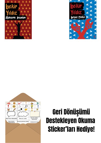 Mahşerin Insanları + Beyaz Türkü + Okuma Sticker'ları