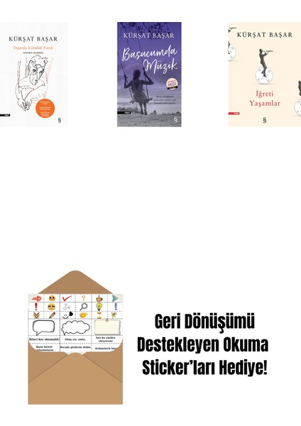 Dışarda Kötülük Vardı (Ciltli) + Başucumda Müzik (Midi Boy) + Iğreti Yaşamlar + Okuma Sticker'ları