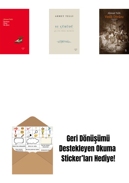 Kalbim Unut Bu Şiiri (Ciltli) + Su Çürüdü (Ciltli) + Vedâ Divânı (Bez Ciltli) + Okuma Sticker'ları