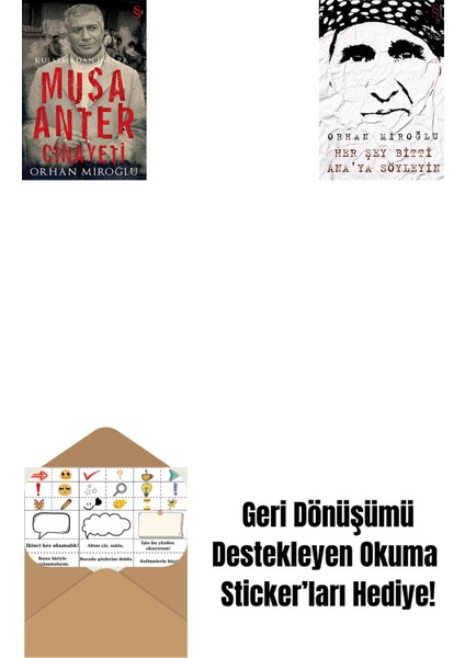 Musa Anter Cinayeti + Her Şey Bitti Ana'ya Söyleyin + Okuma Sticker'ları