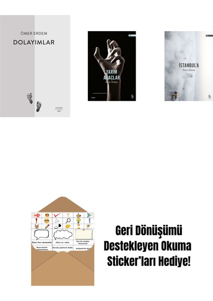 Dolayımlar + Yarım Ağaçlar + Istanbul'a + Okuma Sticker'ları