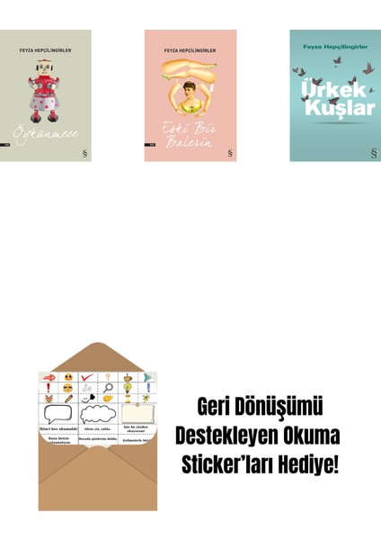 Öykünmece + Eski Bir Balerin + Ürkek Kuşlar + Okuma Sticker'ları