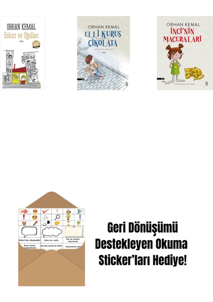 Eskici ve Oğulları (Midi Boy) + Elli Kuruş Çikolata + Inci'nin Maceraları + Okuma Sticker'ları