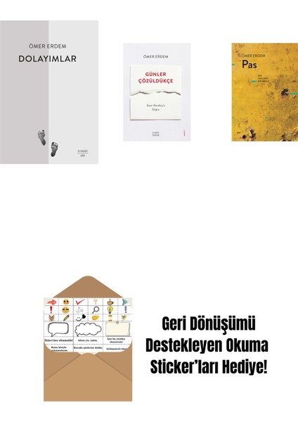 Dolayımlar + Günler Çözüldükçe + Pas + Okuma Sticker'ları