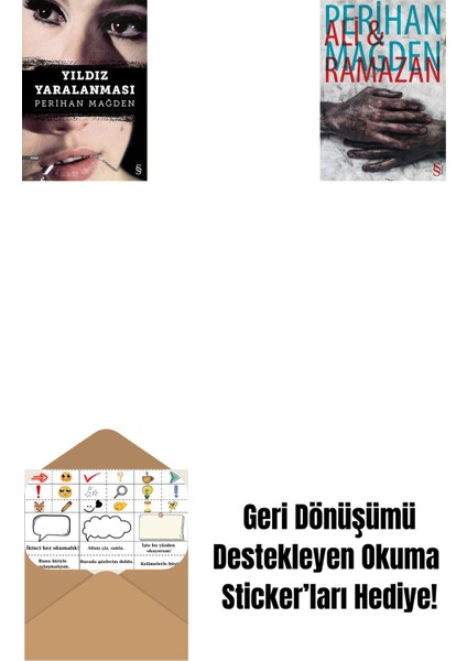 Yıldız Yaralanması + Ali And Ramazan + Okuma Sticker'ları