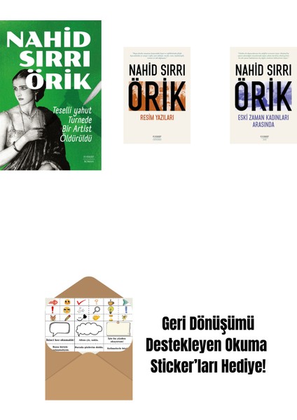 Teselli Yahut Turnede Bir Artist Öldürüldü + Resim Yazıları + Eski Zaman Kadınları Arasında + Okuma Sticker'ları