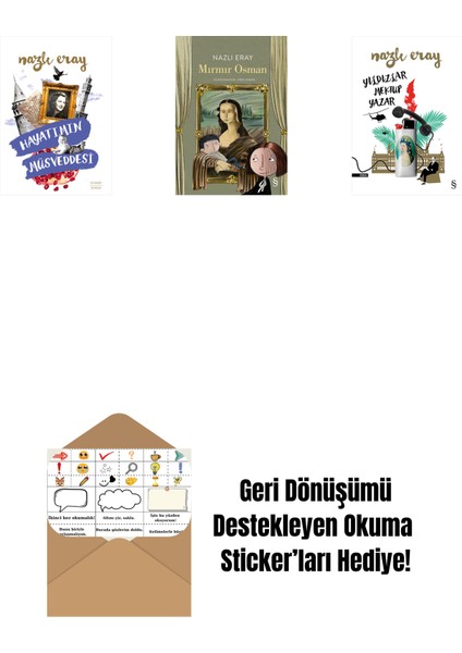 Hayatımın Müsveddesi + Mırmır Osman + Yıldızlar Mektup Yazar + Okuma Sticker'ları