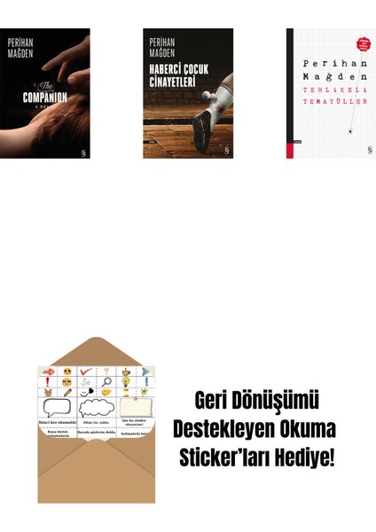 The Companion + Haberci Çocuk Cinayetleri + Tehlikeli Temayüller + Okuma Sticker'ları