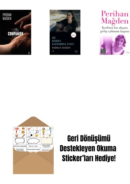 The Companion + Biz Kimden Kaçıyorduk Anne? + Korkma Bu Akşam Gelip Çalmam Kapını + Okuma Sticker'ları