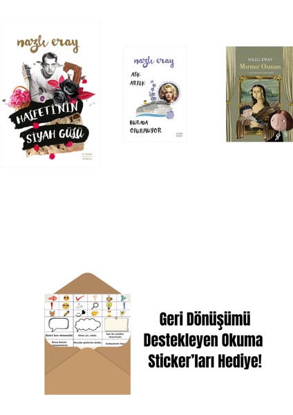 Halfeti’nin Siyah Gülü + Aşk Artık Burada Oturmuyor + Mırmır Osman + Okuma Sticker'ları