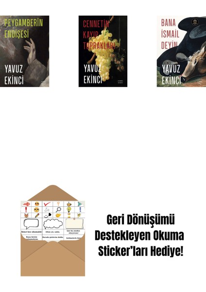 Peygamberin Endişesi + Cennetin Kayıp Toprakları + Bana Ismail Deyin + Okuma Sticker'ları