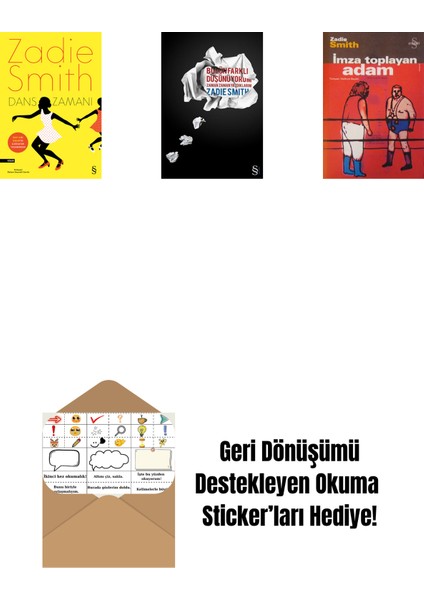 Dans Zamanı + Bugün Farklı Düşünüyorum + Imza Toplayan Adam + Okuma Sticker'ları