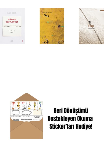 Günler Çözüldükçe + Pas + Evvel + Okuma Sticker'ları