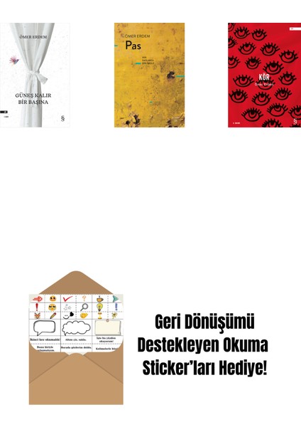 Güneş Kalır Bir Başına + Pas + Kör + Okuma Sticker'ları