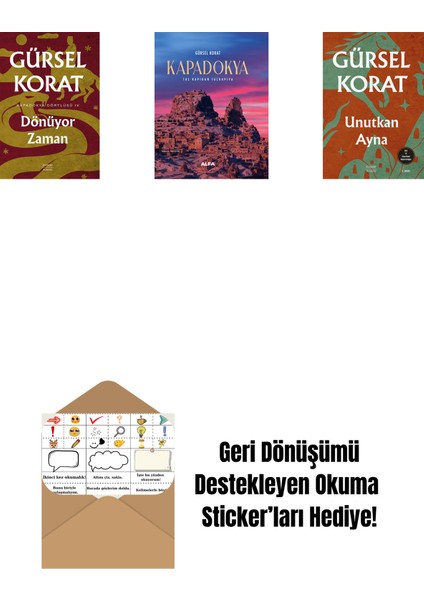 Dönüyor Zaman + Kapadokya (Ciltli) + Unutkan Ayna + Okuma Sticker'ları