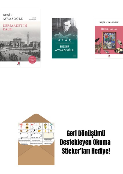 Dersaadet’i̇n Kalbi + Ataç (Ciltli) + Öteki Canlar + Okuma Sticker'ları