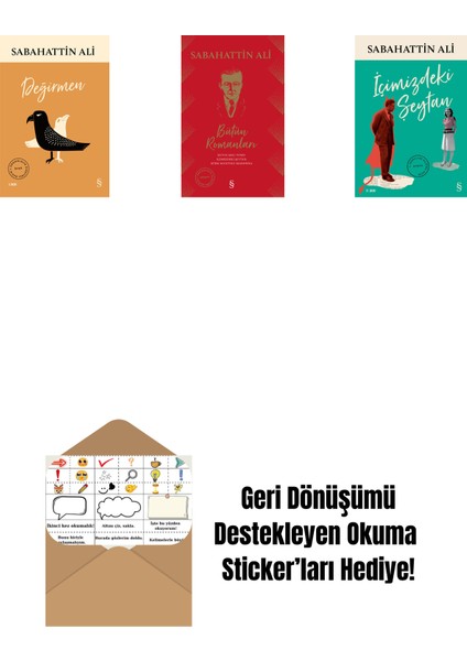 Değirmen + Sabahattin Ali Bütün Romanları (Ciltli) + Içimizdeki Şeytan + Okuma Sticker'ları