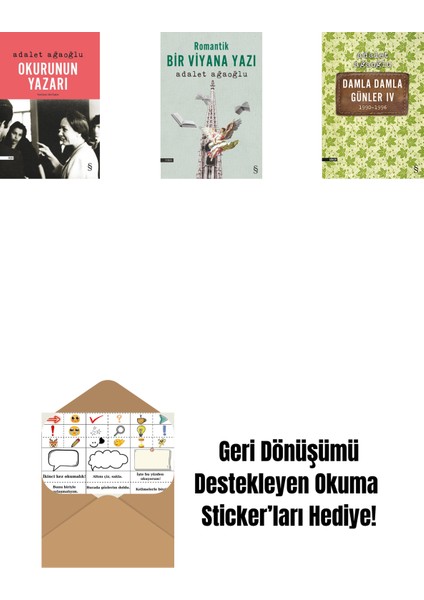 Okurunun Yazarı + Romantik Bir Viyana Yazı + Damla Damla Günler 4 + Okuma Sticker'ları