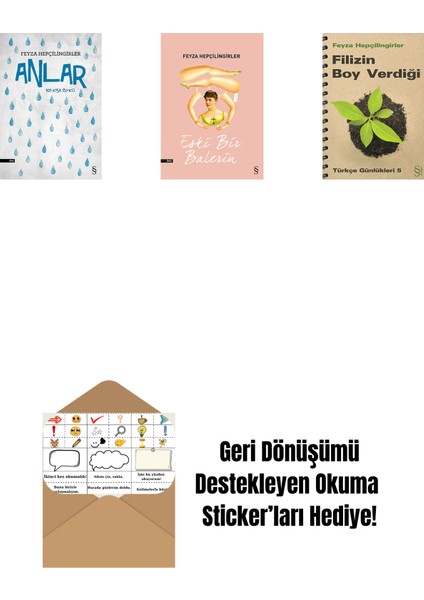 Anlar + Eski Bir Balerin + Filizin Boy Verdiği + Okuma Sticker'ları