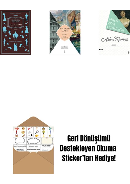 Mai ve Siyah + Bir Yazın Tarihi + Aşk-I Memnu + Okuma Sticker'ları