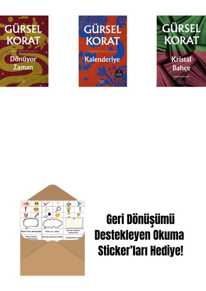Dönüyor Zaman + Kalenderiye + Kristal Bahçe + Okuma Sticker'ları