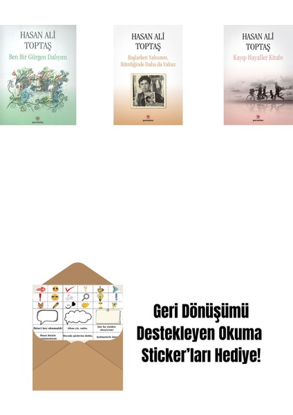 Ben Bir Gürgen Dalıyım + Başlarken Yalnızsın Bitirdiğinde Daha Da Yalnız + Kayıp Hayaller Kitabı + Okuma Sticker'ları