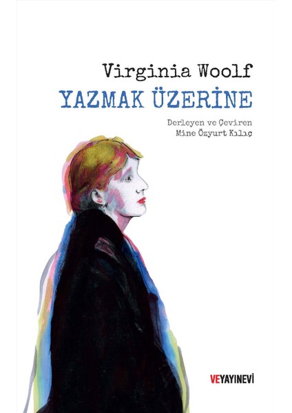 Mrs.dalloway + Hasta Olmaya Dair Hasta Odalarından Notlar + Yazmak Üzerine + Okuma Sticker'ları