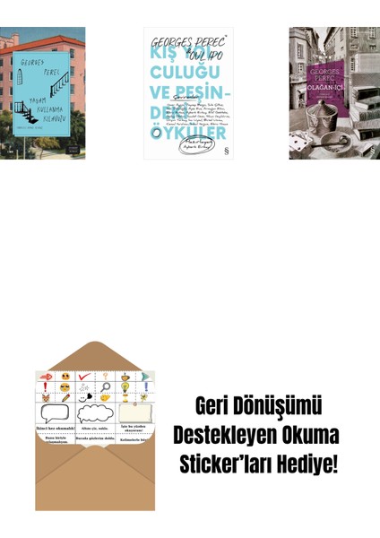 Yaşam Kullanma Kılavuzu + Kış Yolculuğu ve Peşindeki Öyküler + Olağan-Içi + Okuma Sticker'ları
